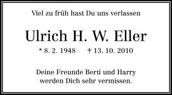 Traueranzeige von Ulrich H. W. Eller von Darmstädter Echo, Odenwälder Echo, Rüsselsheimer Echo, Groß-Gerauer-Echo, Ried Echo