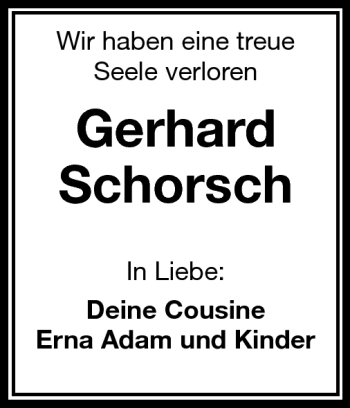 Traueranzeige von Gerhard Schorsch von Rüsselsheimer Echo, Groß-Gerauer-Echo, Ried Echo