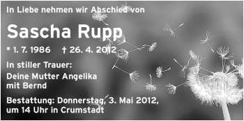 Traueranzeige von Sascha Rupp von Rüsselsheimer Echo, Groß-Gerauer-Echo, Ried Echo