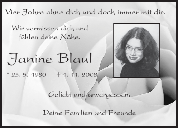Traueranzeige von Janine Blaul von Darmstädter Echo, Odenwälder Echo, Rüsselsheimer Echo, Groß-Gerauer-Echo, Ried Echo