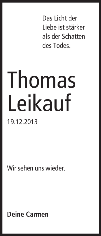 Traueranzeige von Thomas Leikauf von Rüsselsheimer Echo, Groß-Gerauer-Echo, Ried Echo