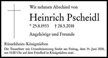Traueranzeige von Heinrich Pscheidl von Trauerportal Rhein Main Presse