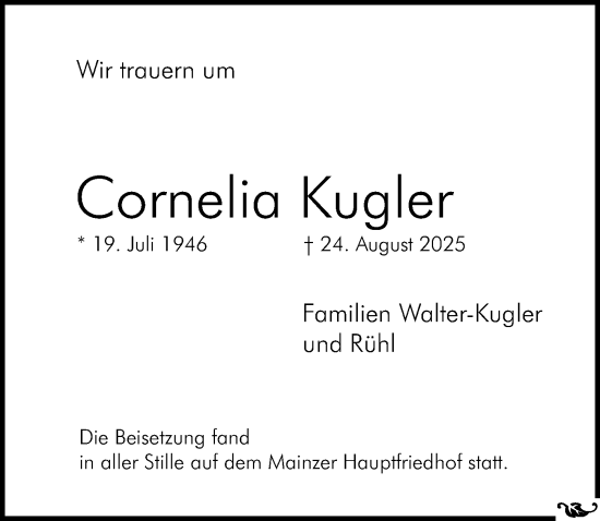 Traueranzeige von Cornelia Kugler von Allgemeine Zeitung Mainz Traueranzeige von Cornelia Kugler von Allgemeine Zeitung Mainz