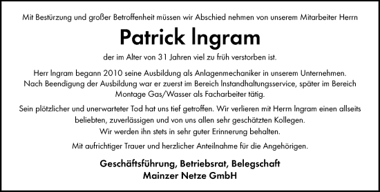 Traueranzeige von Patrick Ingram von Allgemeine Zeitung Mainz Traueranzeige von Patrick Ingram von Allgemeine Zeitung Mainz