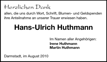 Traueranzeige von Hans-Ulrich Huthmann von Darmstädter Echo, Odenwälder Echo, Rüsselsheimer Echo, Groß-Gerauer-Echo, Ried Echo