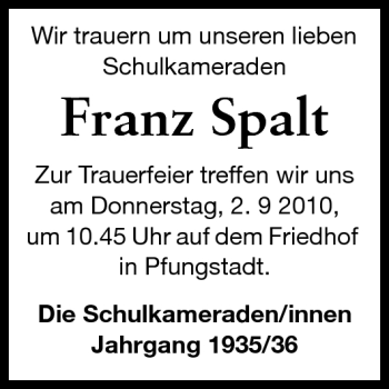 Traueranzeige von Franz Spalt von Darmstädter Echo, Odenwälder Echo, Rüsselsheimer Echo, Groß-Gerauer-Echo, Ried Echo