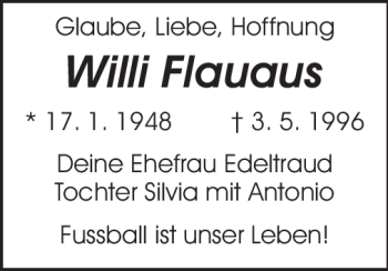 Traueranzeige von Willi Flauaus von Darmstädter Echo, Odenwälder Echo, Rüsselsheimer Echo, Groß-Gerauer-Echo, Ried Echo