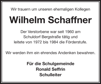 Traueranzeige von Wilhelm Schaffner von Echo-Zeitungen (Gesamtausgabe)