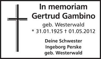 Traueranzeige von Gertrud Gambino von Rüsselsheimer Echo, Groß-Gerauer-Echo, Ried Echo