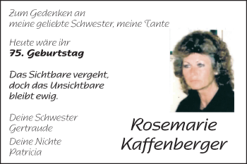 Traueranzeige von Rosemarie Kaffenberger von Echo-Zeitungen (Gesamtausgabe)