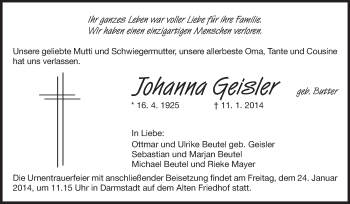 Traueranzeige von Johanna Geisler von Darmstädter Echo, Odenwälder Echo, Rüsselsheimer Echo, Groß-Gerauer-Echo, Ried Echo
