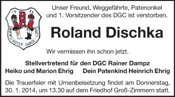 Traueranzeige von Roland Dischka von Darmstädter Echo, Odenwälder Echo, Rüsselsheimer Echo, Groß-Gerauer-Echo, Ried Echo