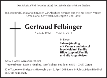 Traueranzeige von Gertraud Felbinger von Rüsselsheimer Echo, Groß-Gerauer-Echo, Ried Echo