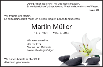Traueranzeige von Martin Müller von Echo-Zeitungen (Gesamtausgabe)