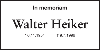 Traueranzeige von Walter Heiker von Echo-Zeitungen (Gesamtausgabe)