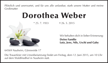 Traueranzeige von Dorothea Weber von Rüsselsheimer Echo, Groß-Gerauer-Echo, Ried Echo