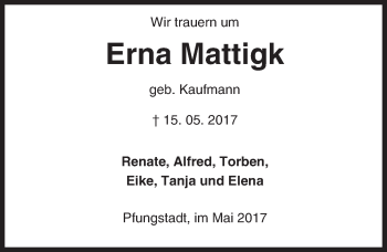 Traueranzeige von Erna Mattigk von Trauerportal Echo Online