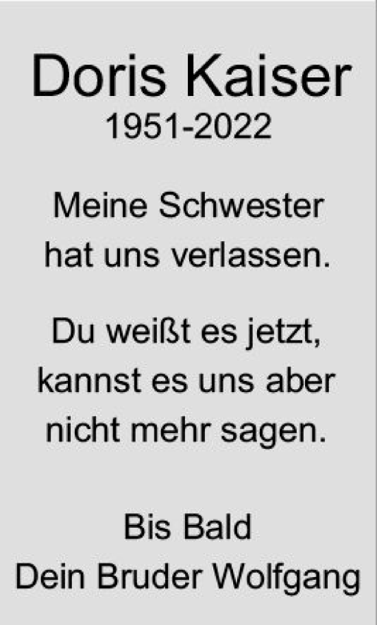 Traueranzeige von Doris Kaiser von vrm-trauer Bürstädter/Lamperth. Ztg/Starkenburger