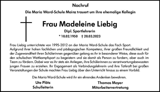 Traueranzeige von Madeleine Liebig von Allgemeine Zeitung Mainz Traueranzeige von Madeleine Liebig von Allgemeine Zeitung Mainz