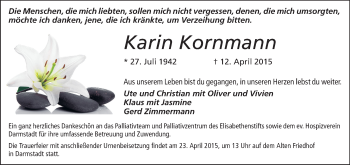 Traueranzeige von Karin Kornmann von Darmstädter Echo, Odenwälder Echo, Rüsselsheimer Echo, Groß-Gerauer-Echo, Ried Echo