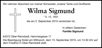 Traueranzeige von Wilma Sigmund von Darmstädter Echo, Odenwälder Echo, Rüsselsheimer Echo, Groß-Gerauer-Echo, Ried Echo