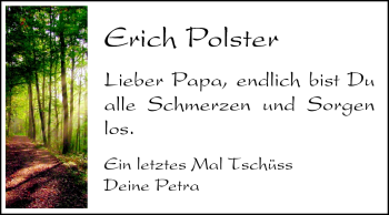 Traueranzeige von Erich Polster von Darmstädter Echo, Odenwälder Echo, Rüsselsheimer Echo, Groß-Gerauer-Echo, Ried Echo