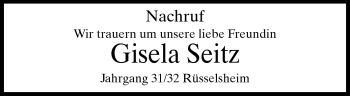 Traueranzeige von Gisela Seitz von Rüsselsheimer Echo, Groß-Gerauer-Echo, Ried Echo