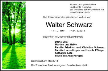 Traueranzeige von Walter Schwarz von Darmstädter Echo, Odenwälder Echo, Rüsselsheimer Echo, Groß-Gerauer-Echo, Ried Echo