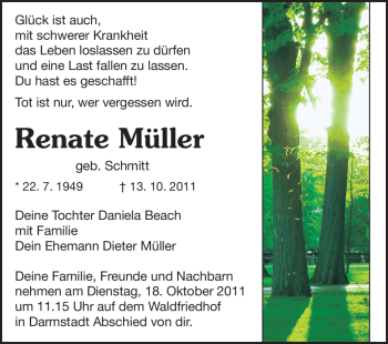 Traueranzeige von Renate Mueller von Darmstädter Echo, Odenwälder Echo, Rüsselsheimer Echo, Groß-Gerauer-Echo, Ried Echo