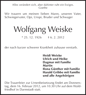 Traueranzeige von Wolfgang Weiske von Darmstädter Echo, Odenwälder Echo, Rüsselsheimer Echo, Groß-Gerauer-Echo, Ried Echo