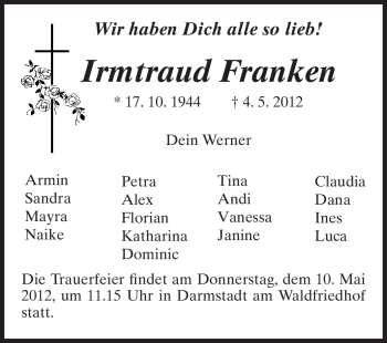 Traueranzeige von Irmtraud Franken von Darmstädter Echo, Odenwälder Echo, Rüsselsheimer Echo, Groß-Gerauer-Echo, Ried Echo