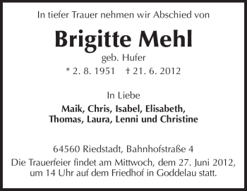 Traueranzeige von Brigitte Mehl von Rüsselsheimer Echo, Groß-Gerauer-Echo, Ried Echo