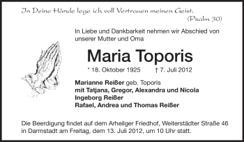 Traueranzeige von Maria Toporis von Darmstädter Echo, Odenwälder Echo, Rüsselsheimer Echo, Groß-Gerauer-Echo, Ried Echo
