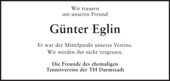 Traueranzeige von Günter Eglin von Darmstädter Echo, Odenwälder Echo, Rüsselsheimer Echo, Groß-Gerauer-Echo, Ried Echo