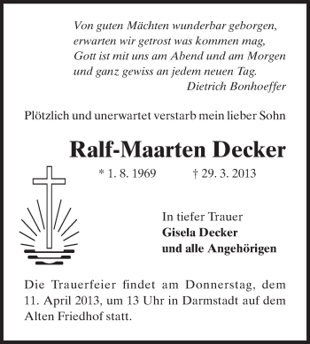Traueranzeige von Ralf-Maarten Decker von Darmstädter Echo, Odenwälder Echo, Rüsselsheimer Echo, Groß-Gerauer-Echo, Ried Echo