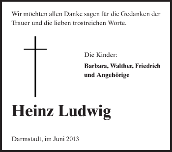 Traueranzeige von Heinz Ludwig von Darmstädter Echo, Odenwälder Echo, Rüsselsheimer Echo, Groß-Gerauer-Echo, Ried Echo