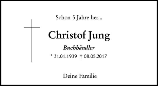 Traueranzeige von Christof Jung von vrm-trauer Rüsselsheimer Echo / MainSpitze