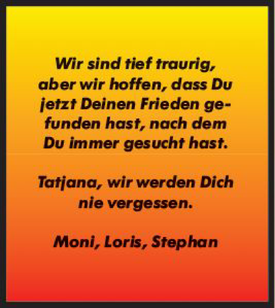 Traueranzeige von Tatjana Schmitt von vrm-trauer Groß-Gerauer Echo