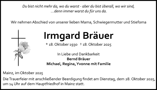 Traueranzeige von Irmgard Bräuer von Allgemeine Zeitung Mainz Traueranzeige von Irmgard Bräuer von Allgemeine Zeitung Mainz
