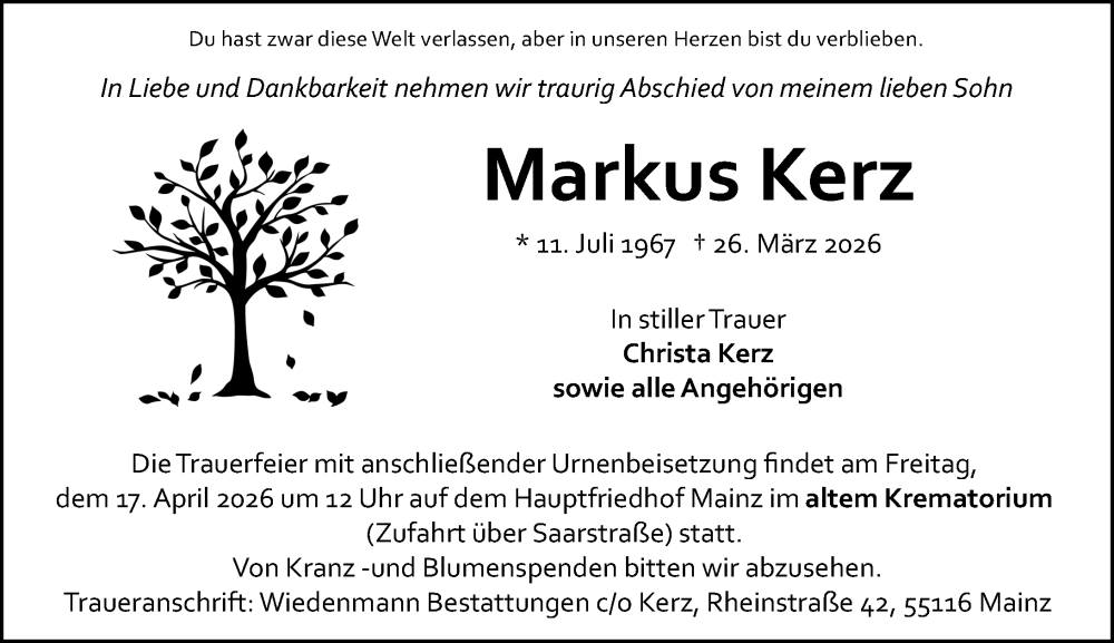  Traueranzeige für Markus Kerz vom 11.04.2026 aus Allgemeine Zeitung Mainz