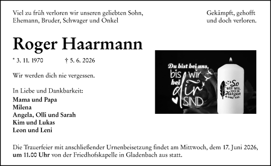 Traueranzeige von Roger Haarmann von Hinterländer Anzeiger