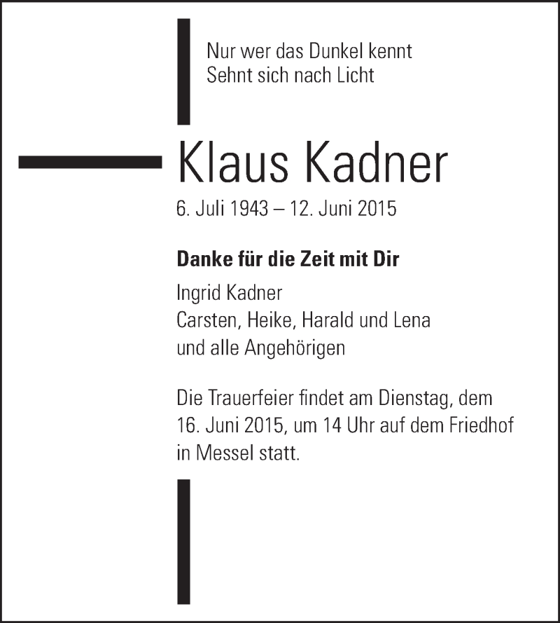 Traueranzeige für Klaus Kadner vom 15.06.2015 aus Echo-Zeitungen (Gesamtausgabe)
