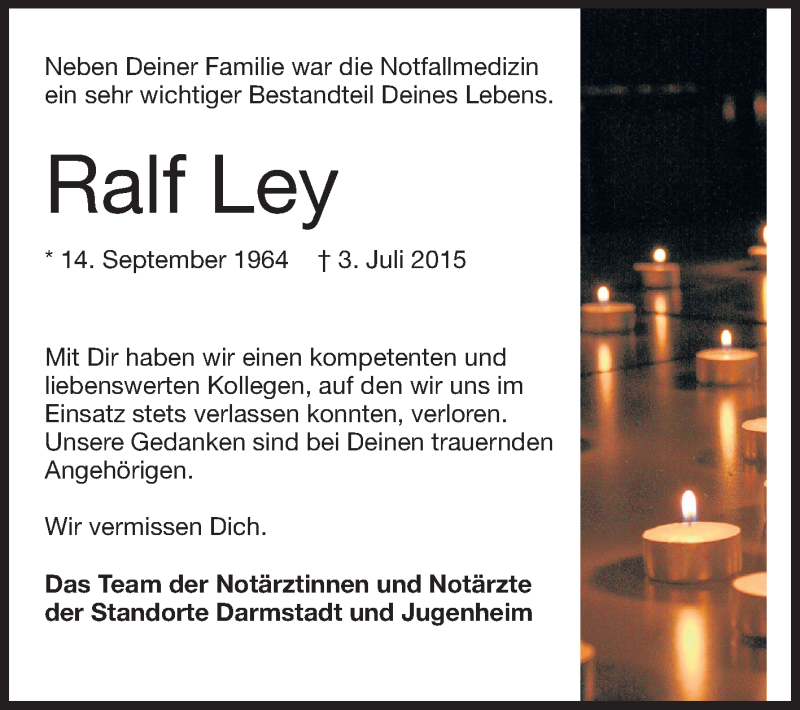  Traueranzeige für Ralf Ley vom 11.07.2015 aus Echo-Zeitungen (Gesamtausgabe)