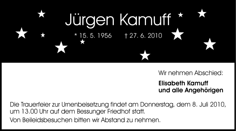  Traueranzeige für Jürgen Kamuff vom 03.07.2010 aus Darmstädter Echo, Odenwälder Echo, Rüsselsheimer Echo, Groß-Gerauer-Echo, Ried Echo