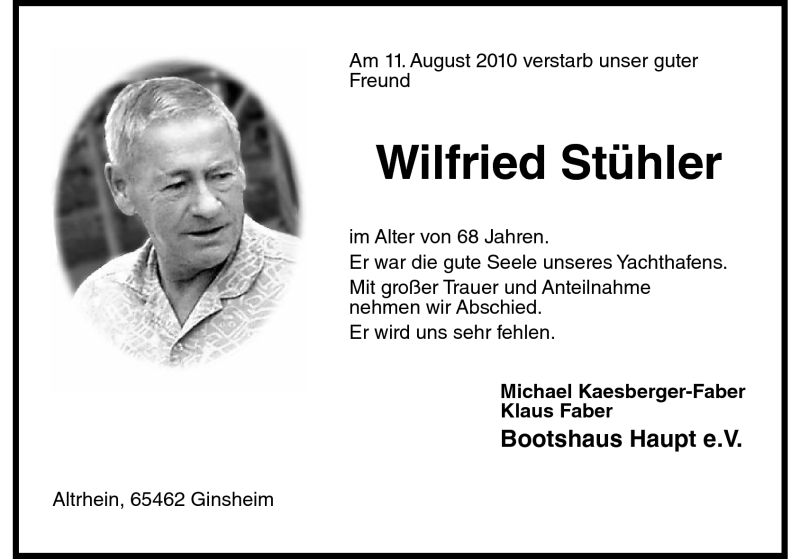  Traueranzeige für Wilfried Stühler vom 14.08.2010 aus Rüsselsheimer Echo, Groß-Gerauer-Echo, Ried Echo
