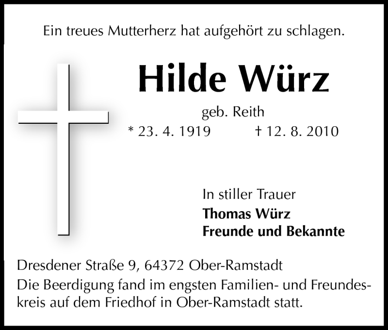  Traueranzeige für Hilde Würz vom 21.08.2010 aus Darmstädter Echo, Odenwälder Echo, Rüsselsheimer Echo, Groß-Gerauer-Echo, Ried Echo