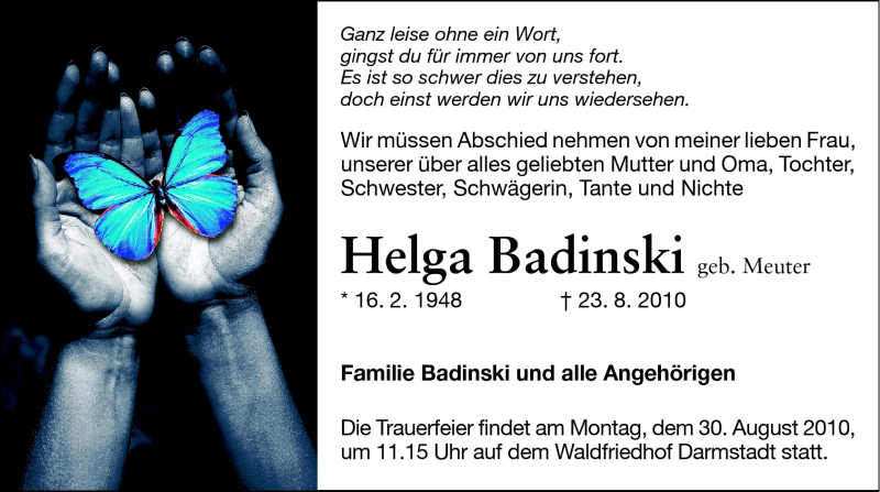  Traueranzeige für Helga Badinski vom 28.08.2010 aus Darmstädter Echo, Odenwälder Echo, Rüsselsheimer Echo, Groß-Gerauer-Echo, Ried Echo