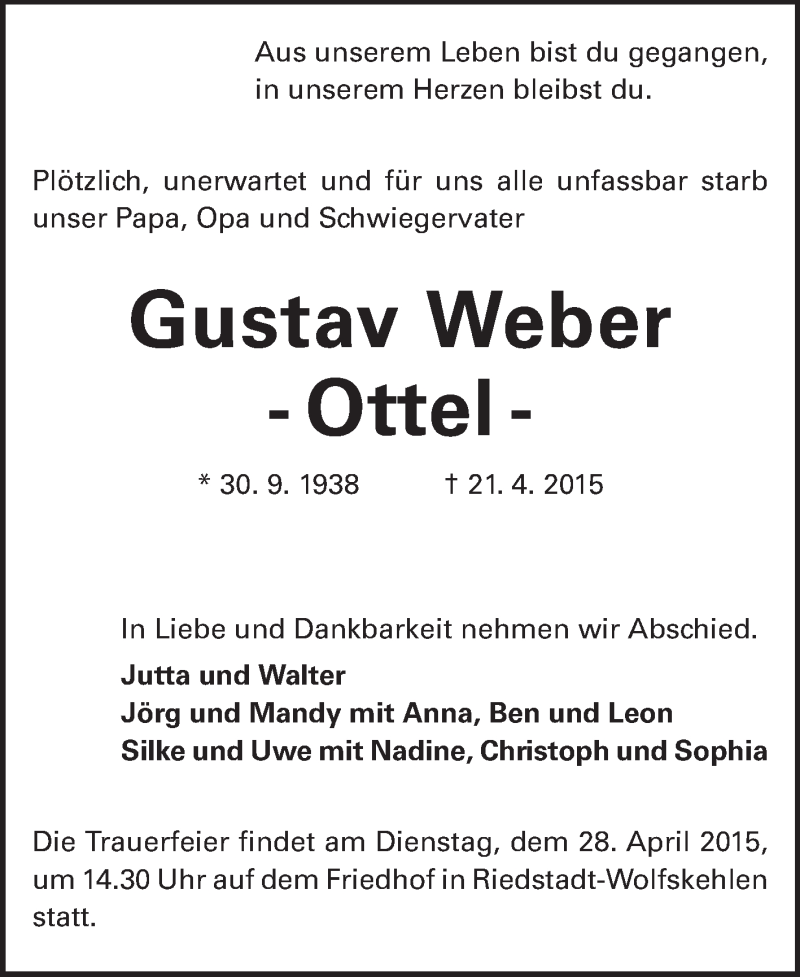  Traueranzeige für Gustav Weber vom 25.04.2015 aus Rüsselsheimer Echo, Groß-Gerauer-Echo, Ried Echo