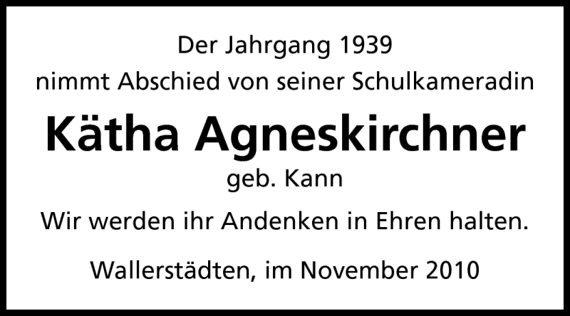  Traueranzeige für Kätha Agneskirchner vom 20.11.2010 aus Rüsselsheimer Echo, Groß-Gerauer-Echo, Ried Echo