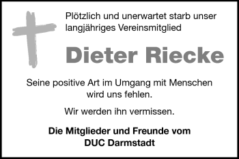 Traueranzeige von Dieter Riecke von Darmstädter Echo, Odenwälder Echo, Rüsselsheimer Echo, Groß-Gerauer-Echo, Ried Echo